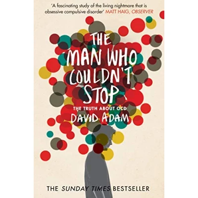 Bild av The Man Who Couldn&#039;t Stop: Truth About OCD