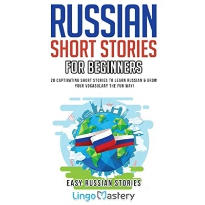 Bild av Russian Short Stories For Beginners: 20 Captivating to Learn &amp; Grow Your Vocabulary the Fun Way!: 1