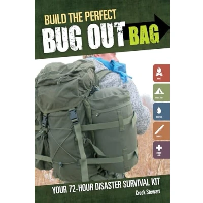 Bild av Build the Perfect Bug Out Bag: Your 72 Hour Disaster Survival Kit