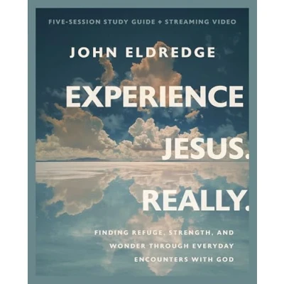 Bild av Experience Jesus. Really Bible Study Guide plus Streaming Video: Finding Refuge, Strength, and Wonder through Everyday Encounters with God