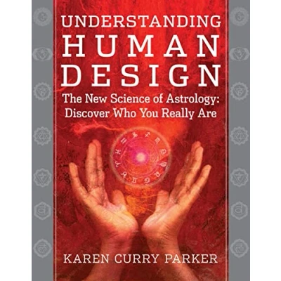 Bild av Understanding Human Design: The New Science of Astrology: Discover Who You Really Are