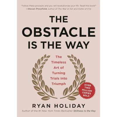 Bild av The Obstacle Is Way: Timeless Art of Turning Trials into Triumph