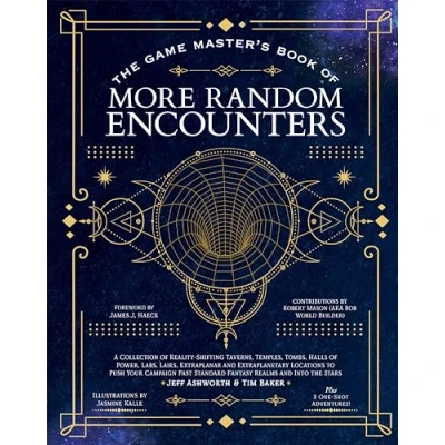 Bild av the Game Master&#039;s Book of More Random Encounters: A Collection Reality Shifting Taverns, Temples, Tombs, Labs, Lairs, Extraplanar and Even ... Standard Fantasy Realms into Stars