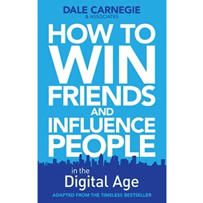 Bild av How to Win Friends and Influence People in the Digital Age