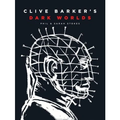 Bild av Clive Barker&#039;s Dark Worlds: The Art and History of Barker