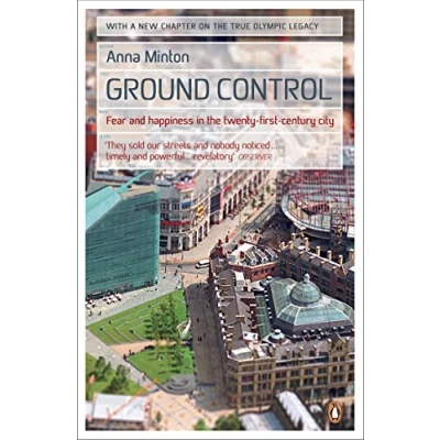 Bild av Ground Control: Fear and happiness in the twenty first century city