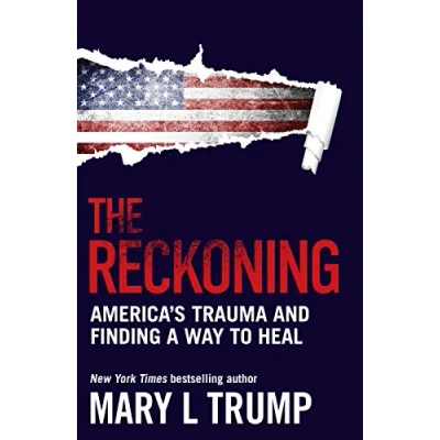 Bild av The Reckoning: America’s Trauma and Finding a Way to Heal