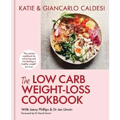 Bild av The Low Carb Weight Loss Cookbook: Katie &amp; Giancarlo Caldesi