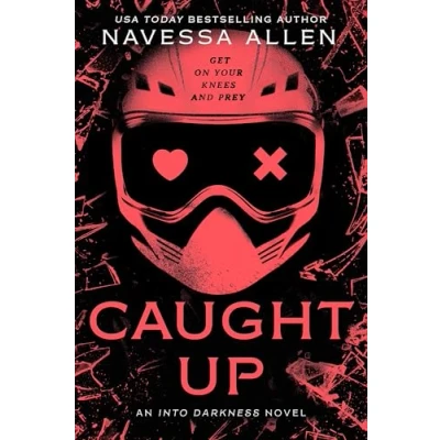 Bild av Caught Up: the brand new sizzling dark romance from author of TikTok sensation Lights Out: 2