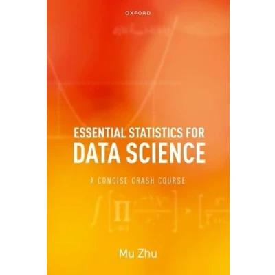 Bild av Essential Statistics for Data Science: A Concise Crash Course