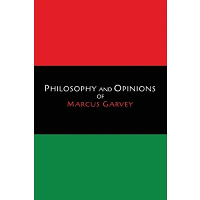 Bild av Philosophy and Opinions of Marcus Garvey [Volumes I &amp; II in One Volume]