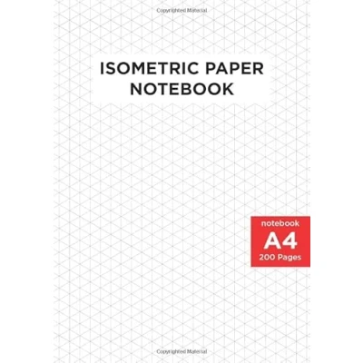 Bild av A4 Size Isometric Paper Notebook: 3D Drawings Blank Graph Architect &amp; Engineers Technical Drawing