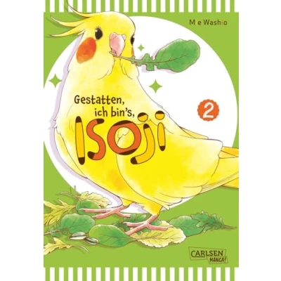 Bild av Gestatten, ich bin&#039;s, Isoji! 2: Witzige Abenteuer eines neugierigen Nymphensittichs im Alltag einer jungen Zeichnerin für Tierliebhaber*innen ab 10 Jahren