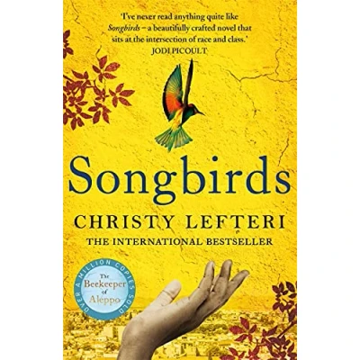 Bild av Songbirds: The powerful, evocative novel from author of Beekeeper Aleppo