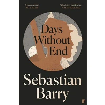 Bild av Days Without End: Sebastian Barry