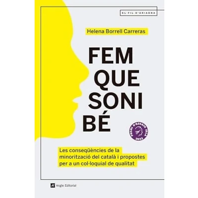 Bild av Fem que soni bé: Les conseqüències de la minorització del català i propostes per a un col·loquial qualitat: 135