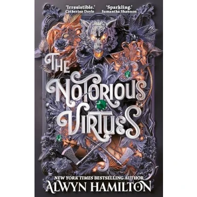 Bild av the Notorious Virtues: A glittering New fantasy thriller from York Times bestselling author of Rebel Sands