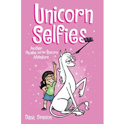 Bild av Unicorn Selfies: Another Phoebe and Her Adventure: 15