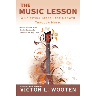 Bild av The Music Lesson: A Spiritual Search for Growth Through