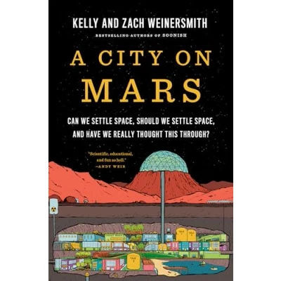 Bild av A City on Mars: Can we settle space, should and have really thought this through?