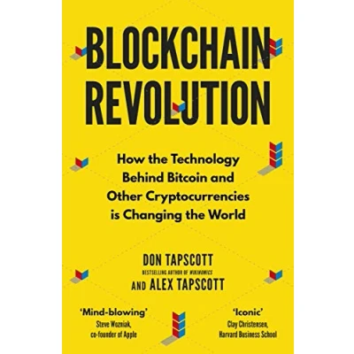 Bild av Blockchain Revolution: How the Technology Behind Bitcoin and Other Cryptocurrencies is Changing World