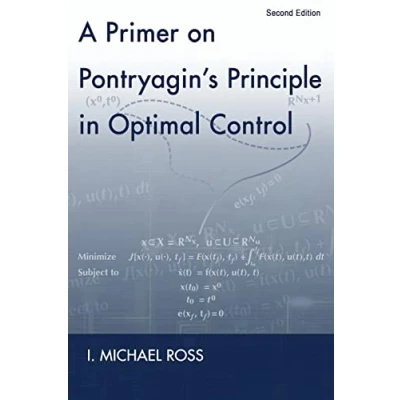 Bild av A Primer on Pontryagin&#039;s Principle in Optimal Control: Second Edition