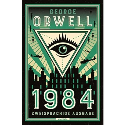 Bild av 1984: Deutsch Englisch Zweisprachige Lektüre / Parallel gesetzter Text Klassiker im Original lesen: 21