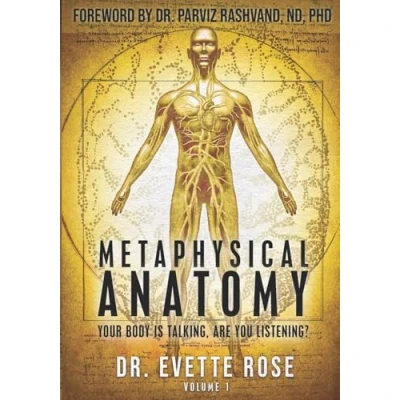 Bild av Metaphysical Anatomy: Your body is talking, are you listening?