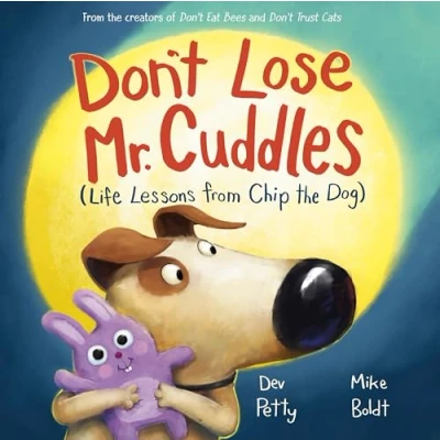 Bild av Don&#039;t Lose Mr. Cuddles: Life Lessons from Chip the Dog
