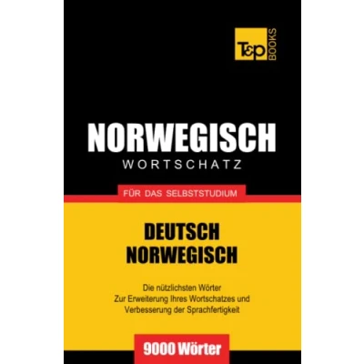 Bild av Wortschatz Deutsch Norwegisch für das Selbststudium. 9000 Wörter
