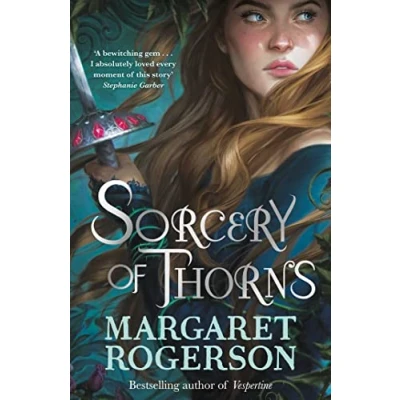 Bild av Sorcery of Thorns: Heart racing fantasy from the New York Times bestselling author An Enchantment Ravens