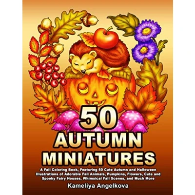 Bild av 50 Autumn MINIATURES: A Fall Coloring Book, Featuring Cute and Halloween Illustrations of Adorable Animals, Pumpkins, Flowers, ... Houses, Whimsical Scenes, Much More