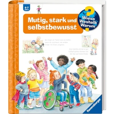 Bild av Wieso? Weshalb? Warum?, Band 51: Mutig, stark und selbstbewusst