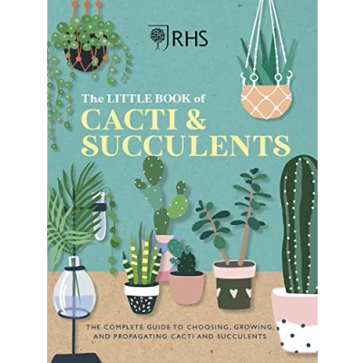Bild av RHS The Little Book of Cacti &amp; Succulents: complete guide to choosing, growing and displaying