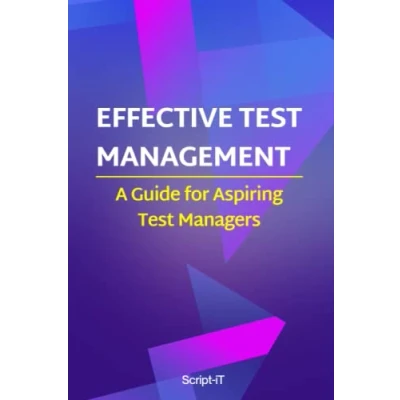 Bild av Effective Test Management: A Guide For Aspiring Managers