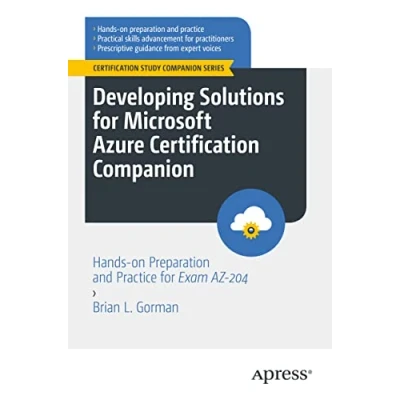 Bild av Developing Solutions for Microsoft Azure Certification Companion: Hands on Preparation and Practice Exam AZ 204