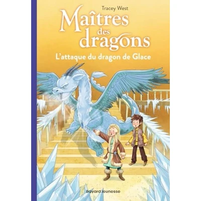 Bild av Maîtres des dragons, Tome 09: L&#039;attaque du dragon de Glace