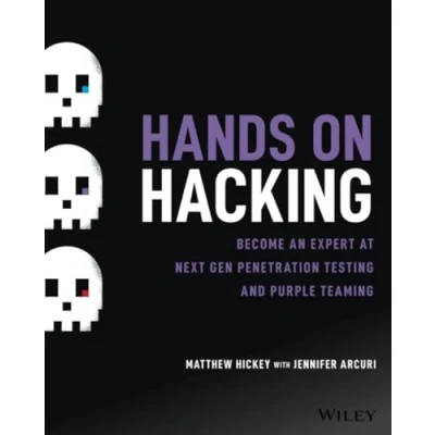 Bild av Hands on Hacking: Become an Expert at Next Gen Penetration Testing and Purple Teaming