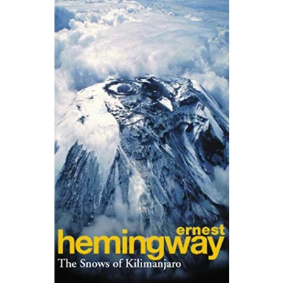 Bild av The Snows Of Kilimanjaro And Other Stories: Ernest Hemingway