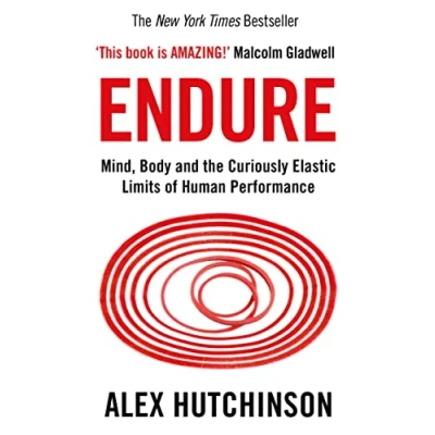 Bild av Endure: Mind, Body and the Curiously Elastic Limits of Human Performance