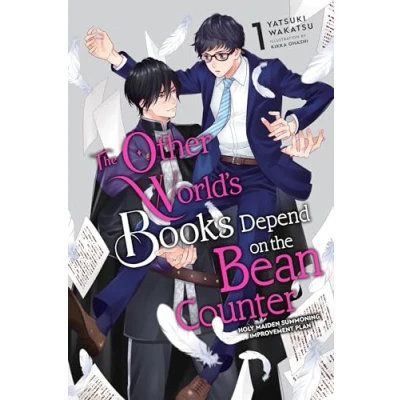 Bild av the Other World&#039;s Books Depend on Bean Counter, Vol. 1 (light novel): Holy Maiden Summoning Improvement Plan Volume