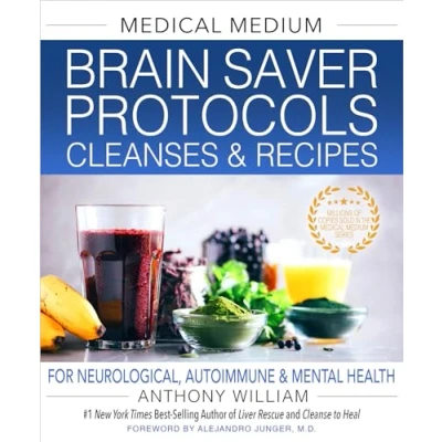 Bild av Medical Medium Brain Saver Protocols, Cleanses &amp; Recipes: For Neurological, Autoimmune Mental Health