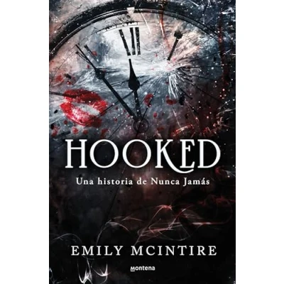 Bild av Hooked: una historia de nunca jamás / A Dark, Contemporary Romance: El retelling oscuro Peter Pan que te cautivará: 1
