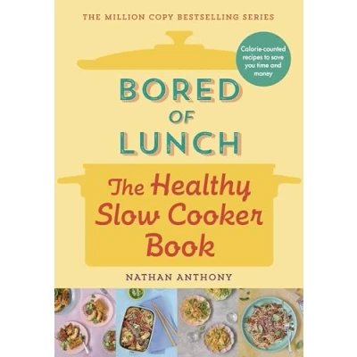 Bild av Bored of Lunch: The Healthy Slow Cooker Book: Number One Bestseller