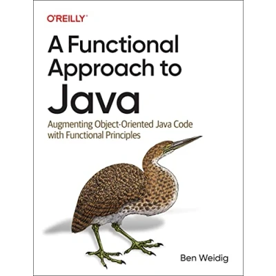 Bild av A Functional Approach to Java: Augmenting Object Oriented Java Code with Principles