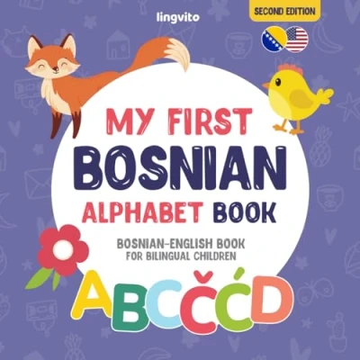 Bild av My first Bosnian alphabet Book. English book for Bilingual Children: Fun &amp; artistic picture kids. A ... Introduction to the words