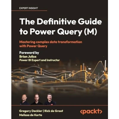 Bild av The Definitive Guide to Power Query (M): Mastering Complex Data Transformation with