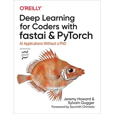 Bild av Deep Learning for Coders with Fastai and Pytorch: AI Applications Without a PhD
