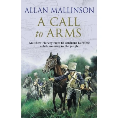 Bild av A Call To Arms: (The Matthew Hervey Adventures: 4)