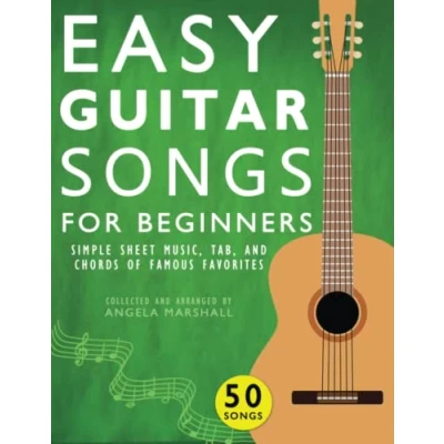 Bild av Easy Guitar Songs for Beginners: Simple Sheet Music, Tab, and Chords of Famous Favorites